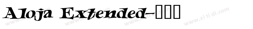 Aloja Extended字体转换